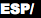 ESP/